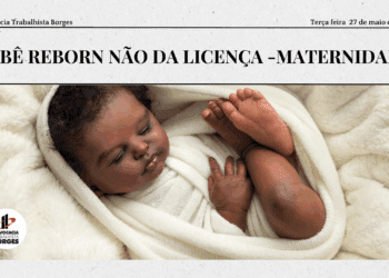 Bebê Reborn não da Licença -Maternidade